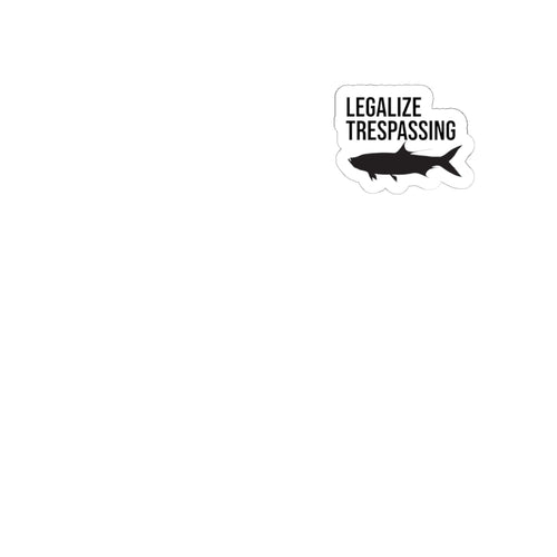 Legalize Trespassing Stickers