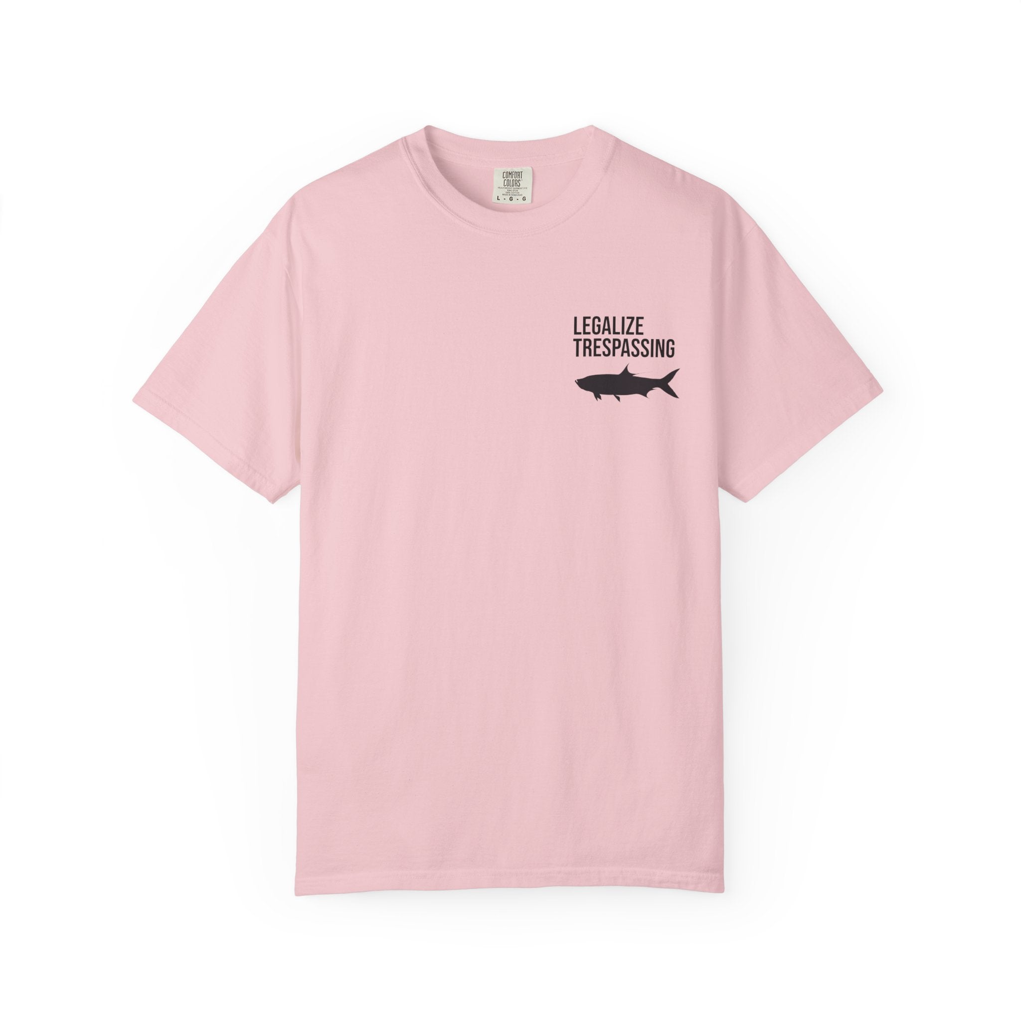 Legalize Trespassing Fish T-Shirt